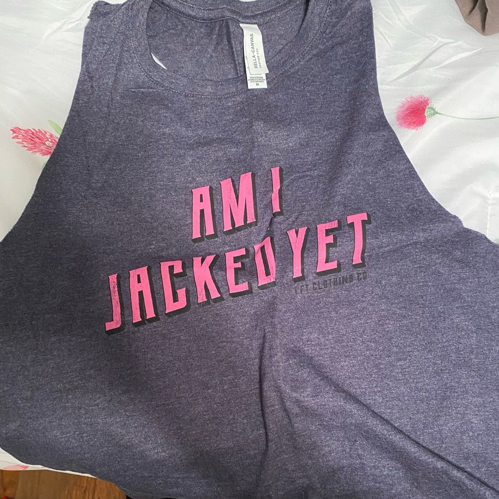 LFT. “Am I jacked yet” muscle tee